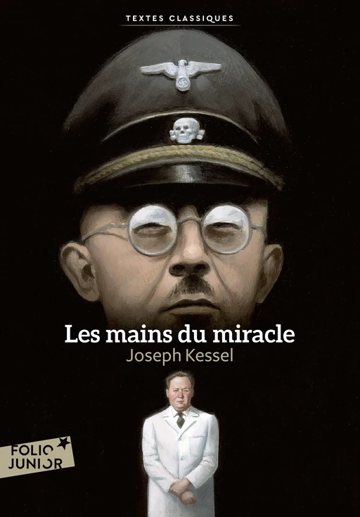 Les mains du miracle - Joseph Kessel - Gallimard Jeunesse