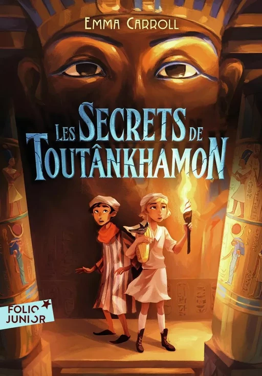 Les Secrets de Toutânkhamon - Emma Carroll - Gallimard Jeunesse