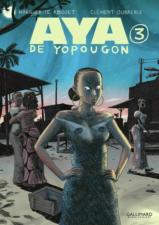 Aya de Yopougon (Tome 3) - Marguerite Abouet, Clément Oubrerie - Éditions Gallimard BD