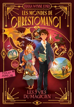 Les mondes de Chrestomanci (Tome 2) - Les neuf vies du magicien