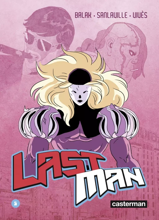 Lastman (Tome 5) - Bastien Vivès,  Balak, Michaël Sanlaville - Casterman