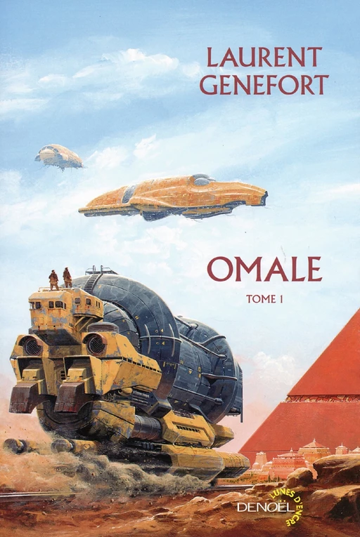 Omale (Tome 1) - Laurent Genefort - Denoël