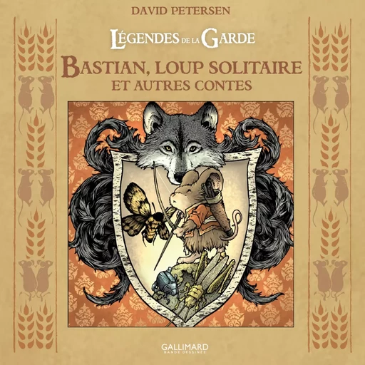 Légendes de la Garde. Bastian, loup solitaire - David Petersen - Éditions Gallimard BD