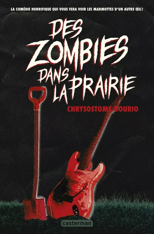 Des zombies dans la prairie - Chrysostome Gourio - Casterman Jeunesse