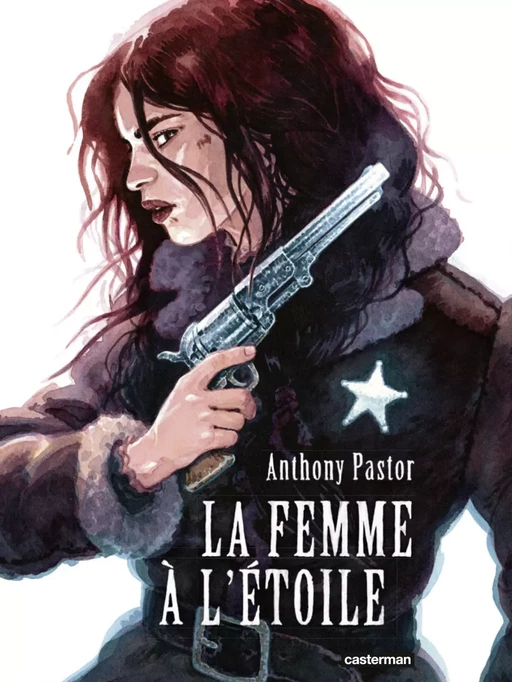 La femme à l'étoile - Anthony Pastor - Casterman