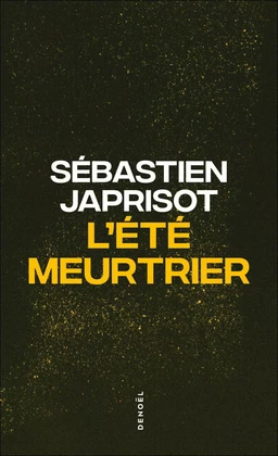 L'été meurtrier