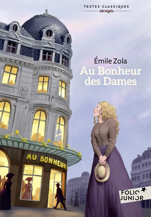 Au bonheur des dames (version abrégée) - Émile Zola - Gallimard Jeunesse