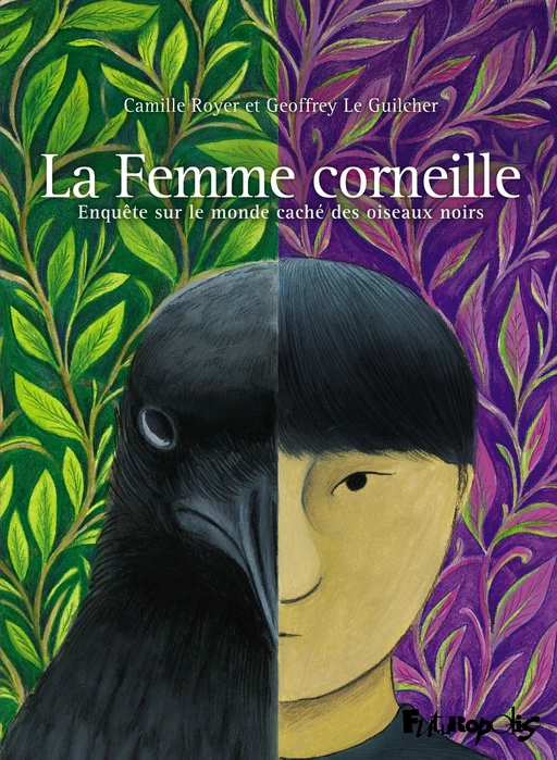 La femme Corneille - Camille Royer, Geoffrey Le Guilcher - Éditions Futuropolis