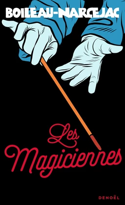 Les magiciennes