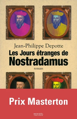 Les jours étranges de Nostradamus