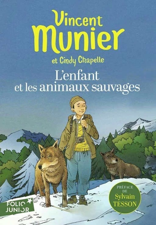 L'enfant et les animaux sauvages - Vincent Munier, Cindy Chapelle - Gallimard Jeunesse