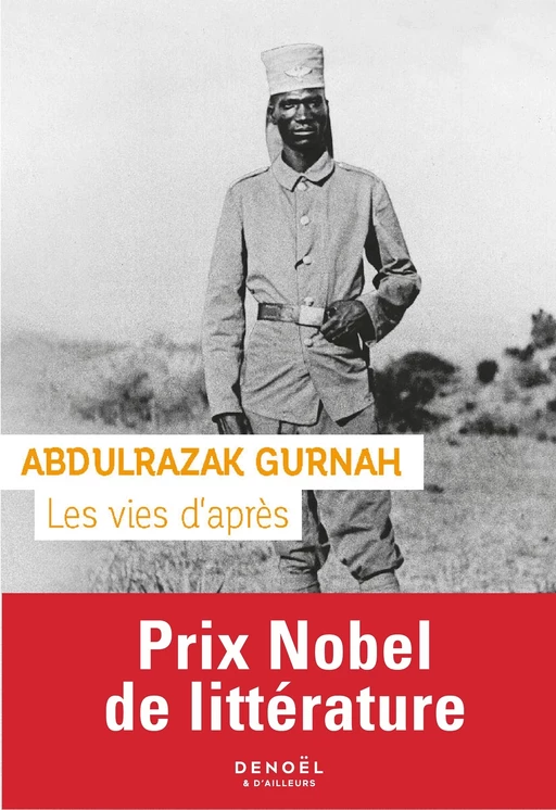 Les Vies d'après - Abdulrazak Gurnah - Denoël