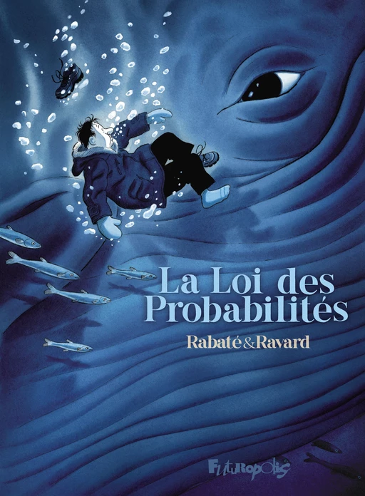 La loi des probabilités - Pascal Rabaté, François Ravard - Éditions Futuropolis