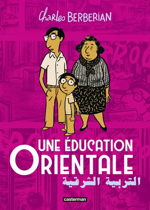 Une éducation orientale - Charles Berberian - Casterman