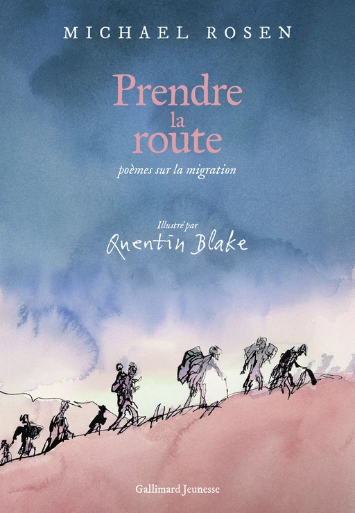 Prendre la route - Michael Rosen - Gallimard Jeunesse