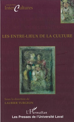 Les entre-lieux de la culture