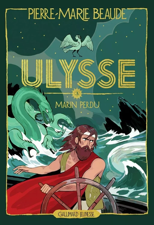 Ulysse (Tome 3) - Marin perdu - Pierre-Marie Beaude - Gallimard Jeunesse