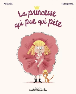 Casterminouche - La princesse qui pue qui pète