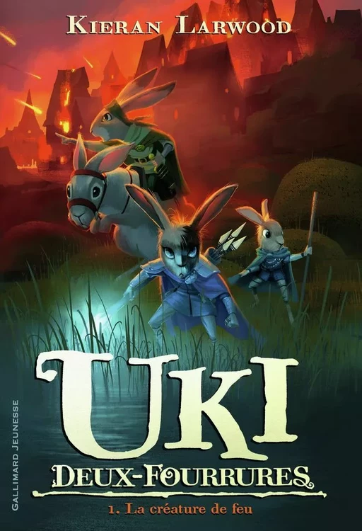 Uki Deux-Fourrures (Tome 1) - La créature de feu - Kieran Larwood - Gallimard Jeunesse