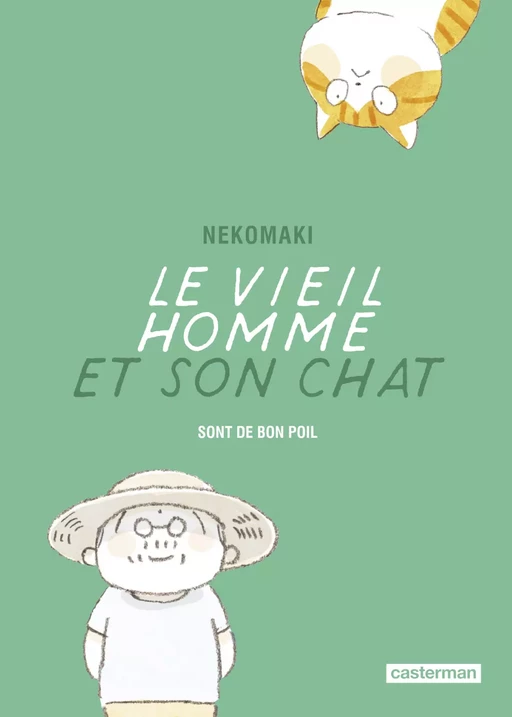 Le vieil homme et son chat (Tome 9) - Sont de bon poil -  Nekomaki - Casterman