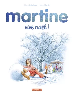 Martine. Vive Noël !