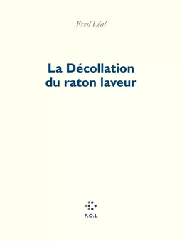 La décollation du raton laveur