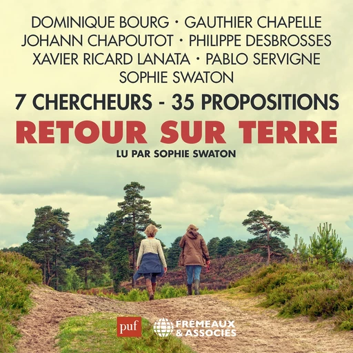 Retour sur Terre - Gauthier Chapelle, Philippe Desbrosses, Dominique Bourg, Johann Chapoutot - Frémeaux & Associés