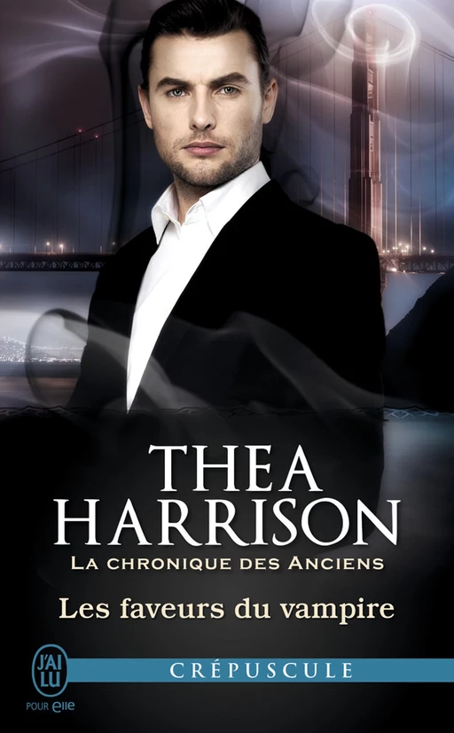 La chronique des Anciens (Tome 7) - Les faveurs du vampire - Thea Harrison - J'ai Lu