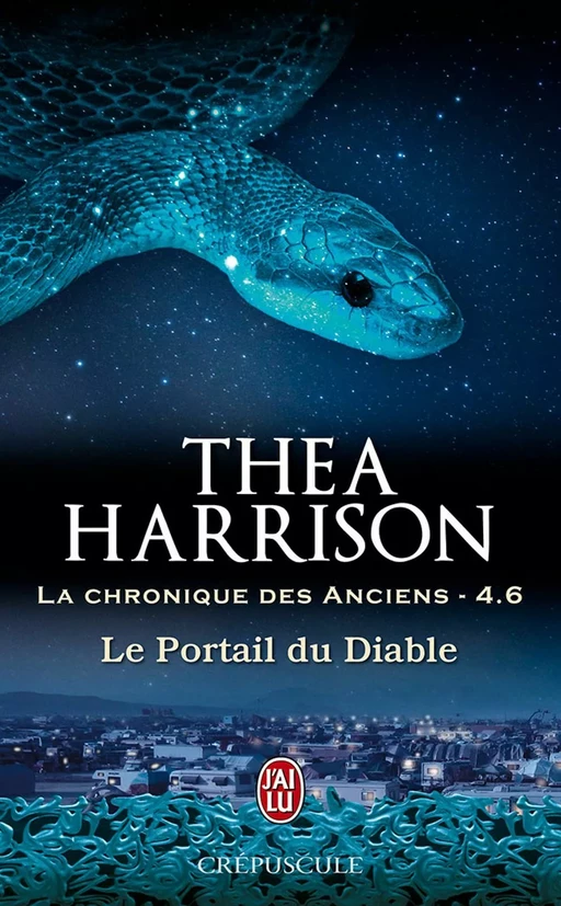 La chronique des Anciens (Tome 4.6) - Le Portail du Diable - Thea Harrison - J'ai Lu