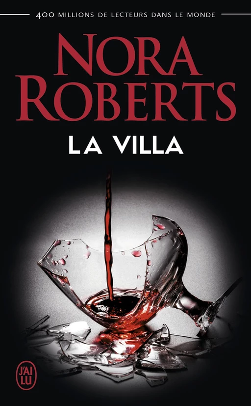 La villa - Nora Roberts - J'ai Lu