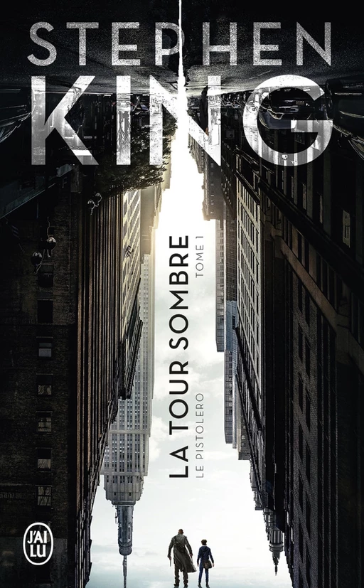 La Tour Sombre (Tome 1) - Le Pistolero - Stephen King - J'ai Lu