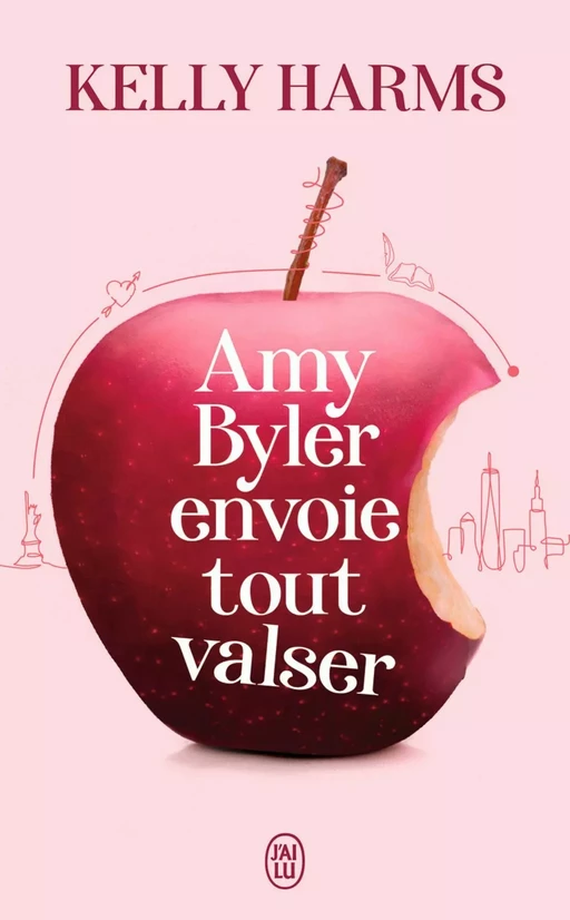 Amy Byler envoie tout valser - Kelly Harms - J'ai Lu