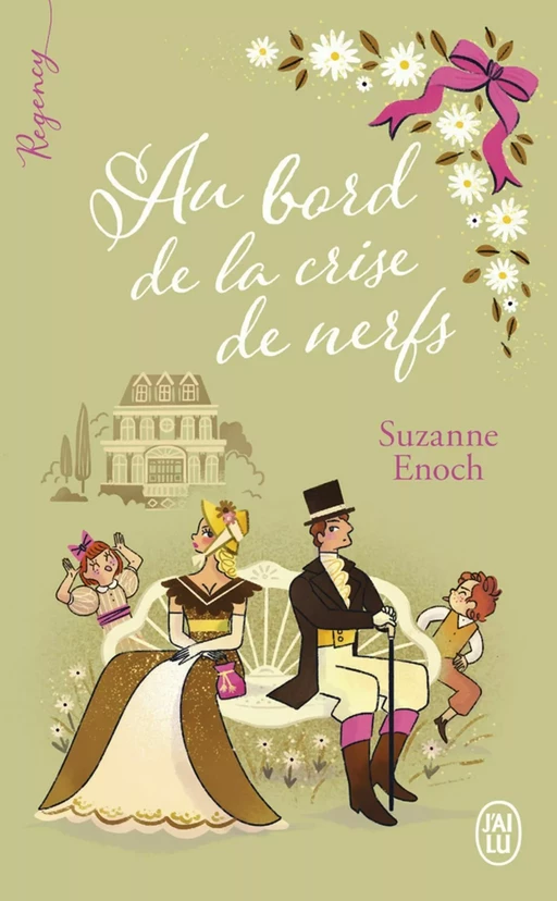 Regency - Au bord de la crise de nerfs - Suzanne Enoch - J'ai Lu