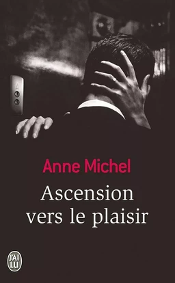 Ascension vers le plaisir