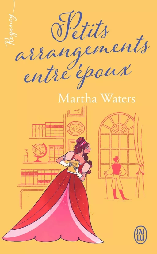 Petits arrangements entre époux - Martha Waters - J'ai Lu