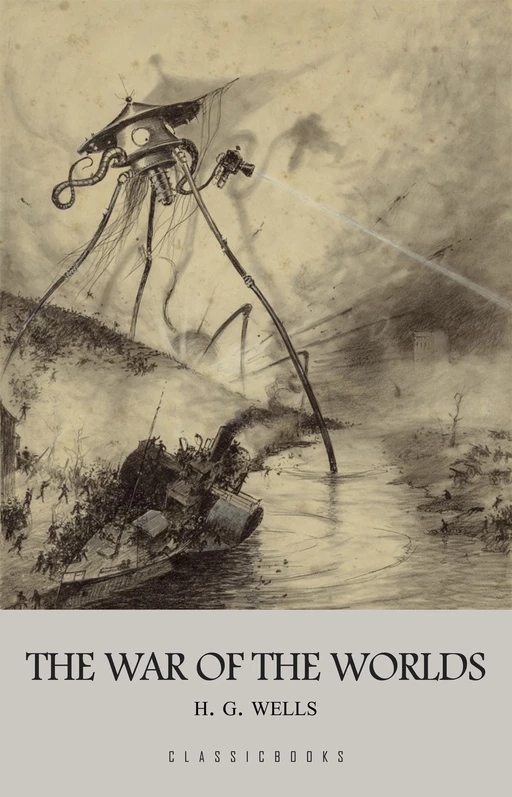 The War of the Worlds - H.G. Wells - Pandora's Box