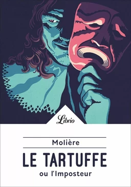 Le Tartuffe ou L'Imposteur