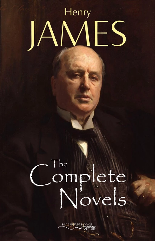 Henry James: The Complete Novels - Henry James - Pandora's Box