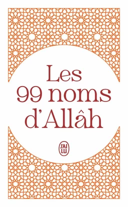 Les 99 noms d'Allâh