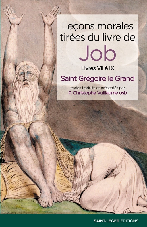 Leçons morales tirées du livre de Job - Tome 3 - Grégoire le Grand - Saint-Léger Editions