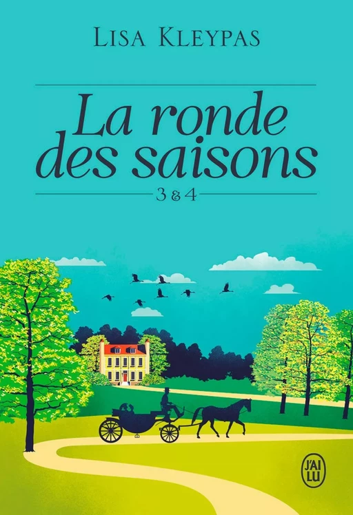 La ronde des saisons (Tome 3 & 4) - Lisa Kleypas - J'ai Lu