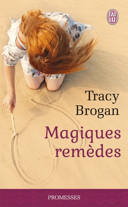 Magiques remèdes - Tracy Brogan - J'ai Lu