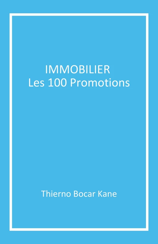 Immobilier - Thierno Bocar Kane - Librinova