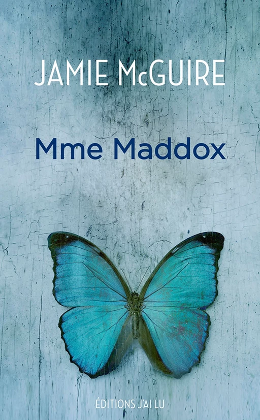 Mme Maddox - Jamie McGuire - J'ai Lu