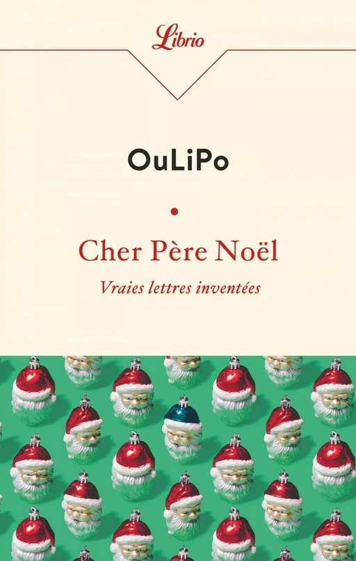 Cher Père Noël -  Oulipo - J'ai Lu