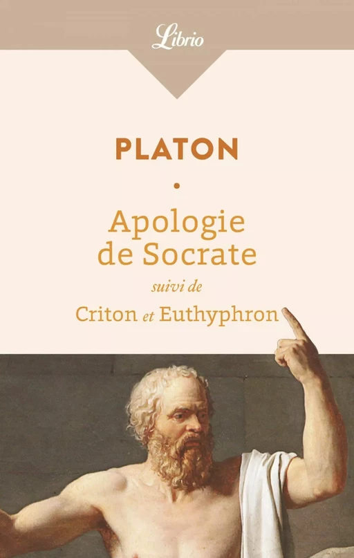 Apologie de Socrate -  PLATON - J'ai Lu