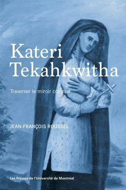 Kateri Tekahkwitha