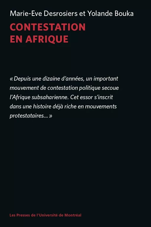 Contestation en Afrique - Yolande Bouka, Marie-Ève Desrosiers - Les Presses de l'Université de Montréal