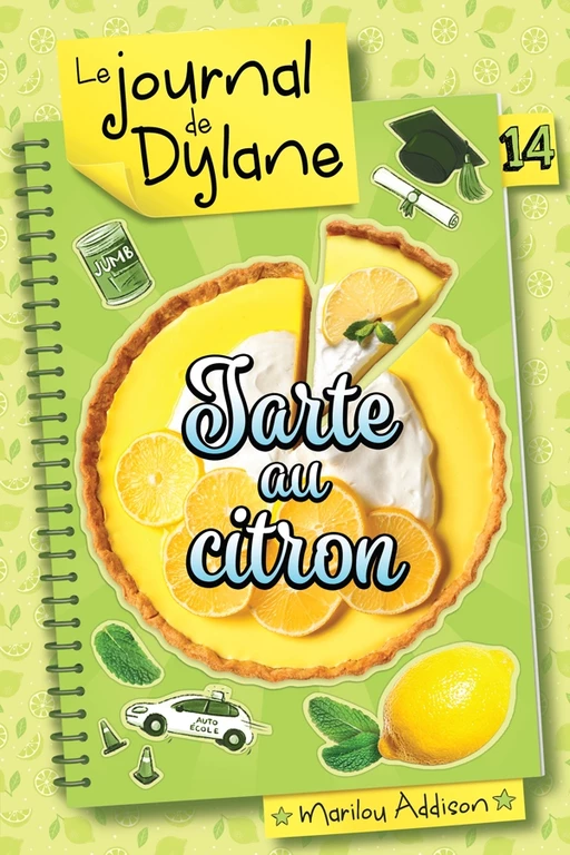 Tarte au citron T.14 - Marilou Addison - Boomerang Éditeur jeunesse