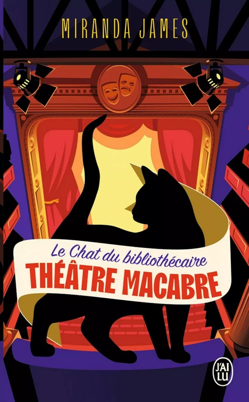 Le chat du bibliothécaire (Tome 3) - Théâtre macabre - Miranda James - J'ai Lu